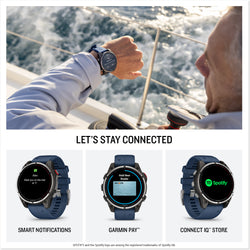 Garmin Quatix 8 Pro let's stay connected